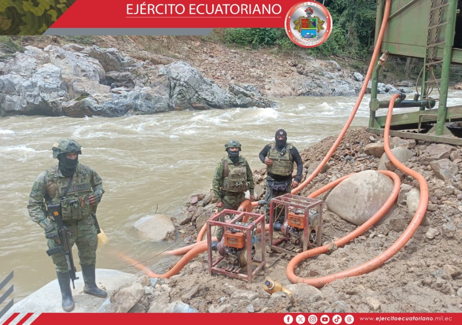 Ejército Ecuatoriano golpea con firmeza a la minería ilegal en Zamora Chinchipe